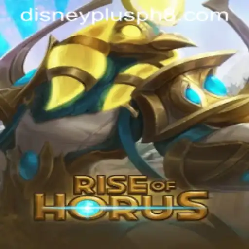 Rise of Horus and Disney Plus PH: A Journey Through Epic Gameplay